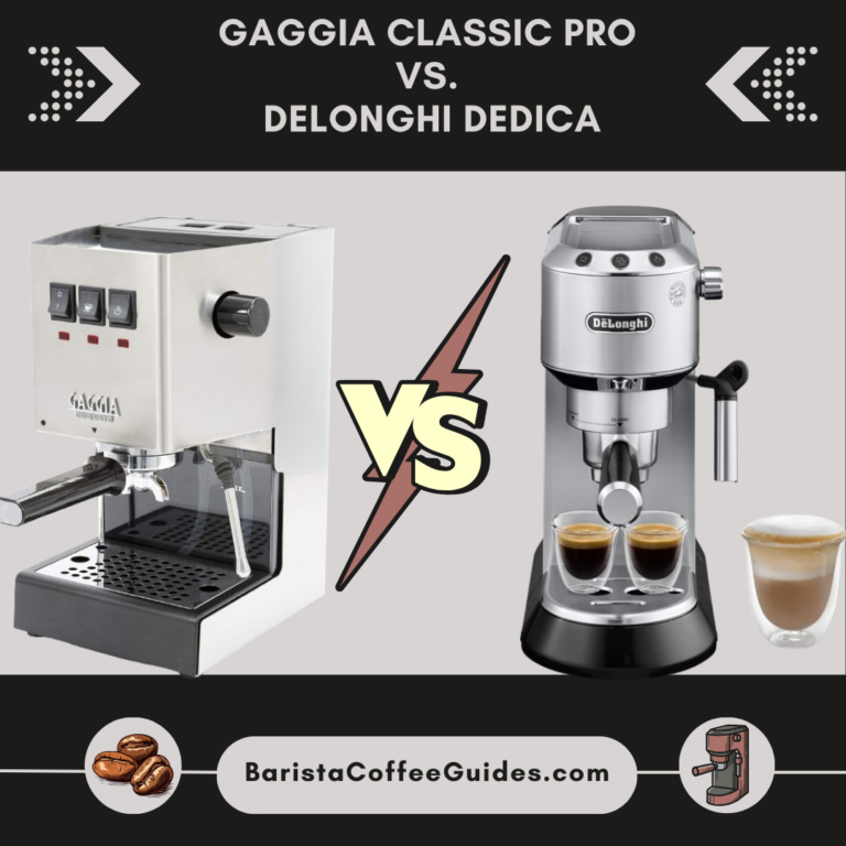 Gaggia Classic Pro vs Delonghi Dedica